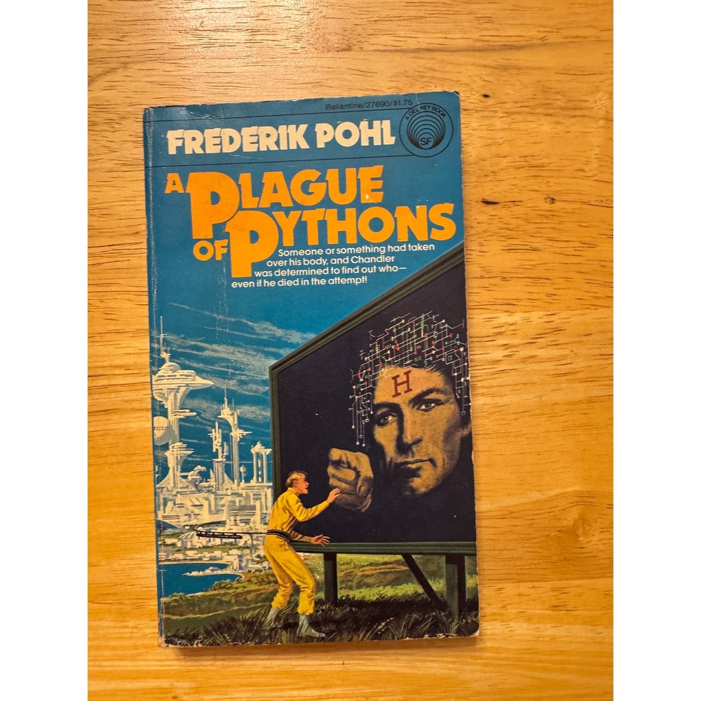 A Plague of Pythons Frederik Pohl 1978 Ballantine‎ Books Science Fiction 27690